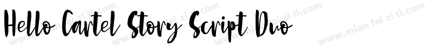 Hello Cartel Story Script Duo Sans字体转换